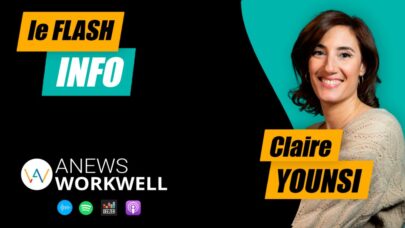 Flash Info ANews WorkWell 18/10/2024